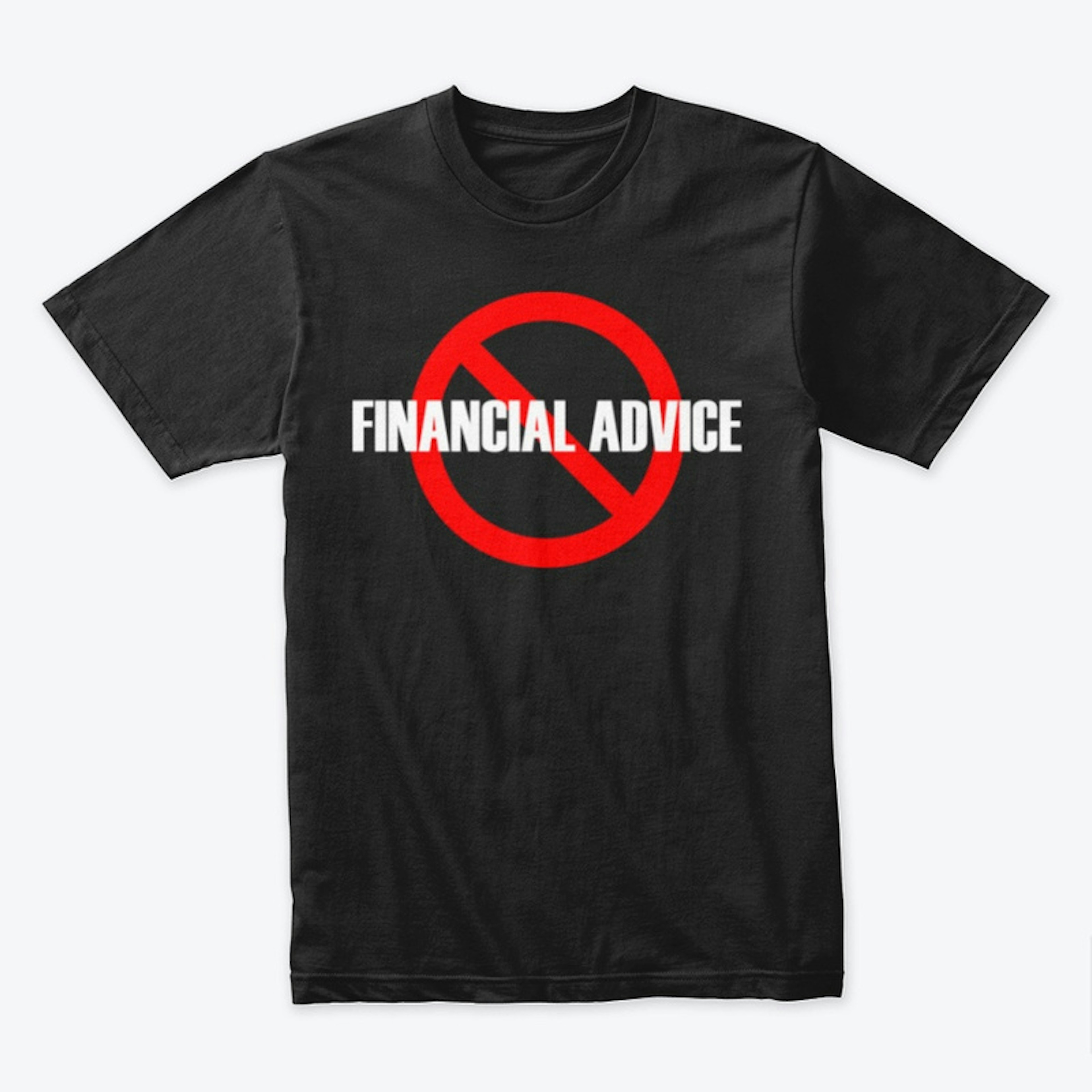 Not Financial Advice (Design 2)